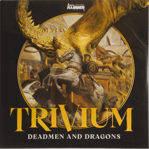 Trivium : Deadmen and Dragons